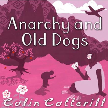 Anarchy and Old Dogs