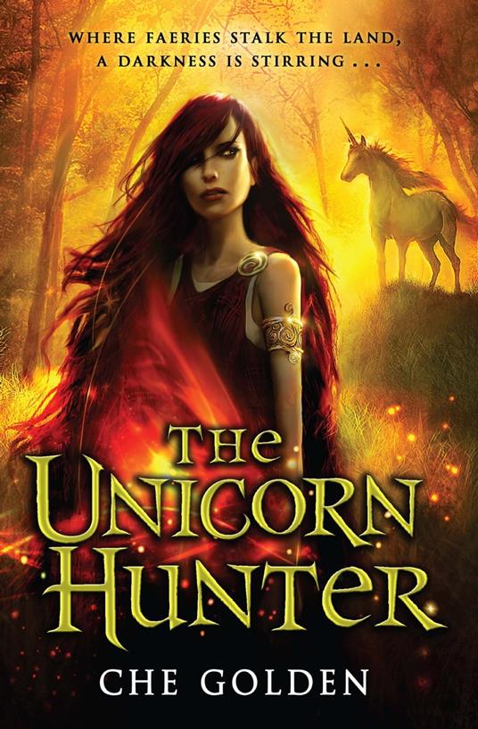 The Unicorn Hunter - Che Golden - ebook