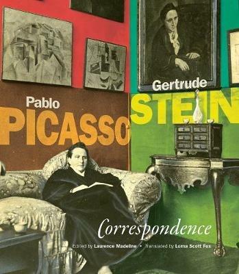 Correspondence: Pablo Picasso and Gertrude Stein - Gertrude Stein,Pablo Picasso - cover
