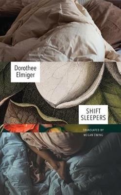 Shift Sleepers - Dorothee Elmiger - cover