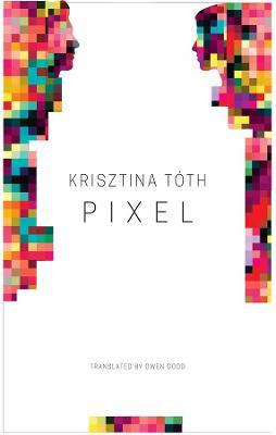 Pixel - Krisztina Toth - cover