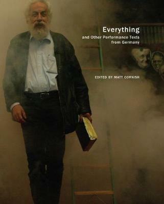 Everything and Other Performance Texts from Germany - cover
