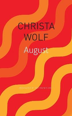 August - Christa Wolf - cover