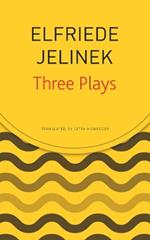 Three Plays: Rechnitz, The Merchant's Contracts, Charges (The Supplicants)