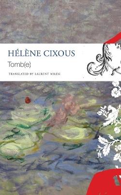 Tomb(e) - Hélène Cixous - cover
