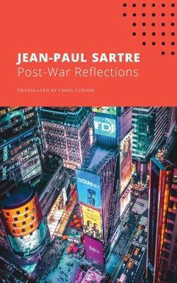 Post-War Reflections - Jean-Paul Sartre - cover