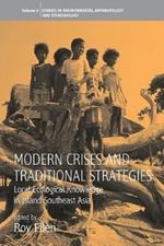 Modern Crises and Traditional Strategies: Local Ecological Knowledge in Island Southeast Asia