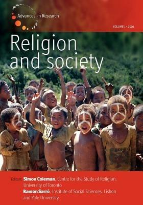 Religion and Society: Volume 1: Advances in Research - cover