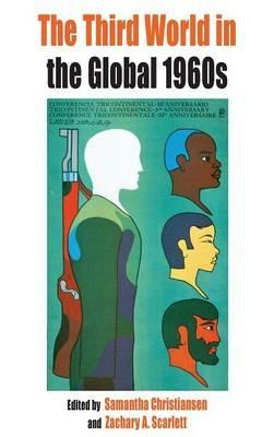 The Third World in the Global 1960s - cover
