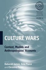 Culture Wars: Context, Models and Anthropologists' Accounts