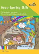 Boost Spelling Skills, Book 1: Fun Strategies to Improve Primary School Children's Spelling Skills