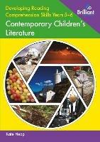 Developing Reading Comprehension Skills Years 5-6: Contemporary Children's Literature - Kate Heap - cover