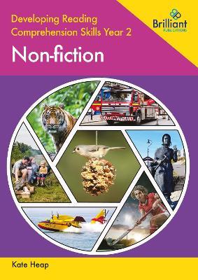 Developing Reading Comprehension Skills Year 2: Non-fiction - Kate Heap - cover