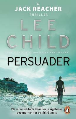 Persuader: (Jack Reacher 7) - Lee Child - cover