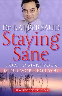 Staying Sane - Raj Persaud - cover