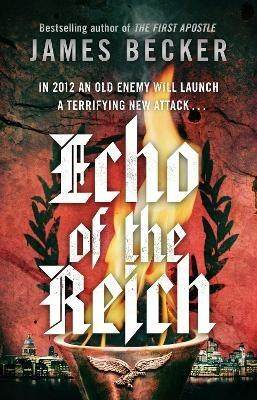 Echo of the Reich: A Chris Bronson Thriller - James Becker - cover