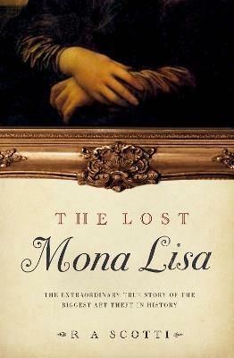 The Lost Mona Lisa - R A Scotti - cover