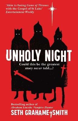 Unholy Night - Seth Grahame-Smith - cover