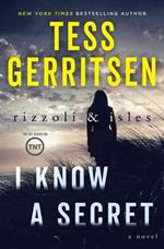 I Know a Secret: (Rizzoli & Isles 12)
