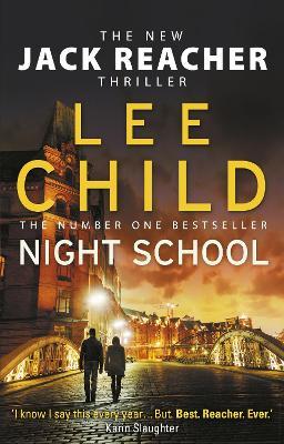 Night School: (Jack Reacher 21) - Lee Child - cover