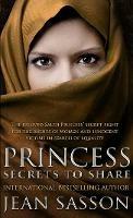 Princess: Secrets to Share - Jean Sasson - cover