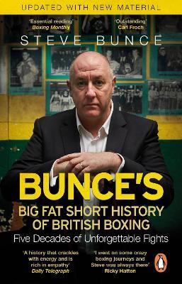 Bunce's Big Fat Short History of British Boxing - Steve Bunce - cover