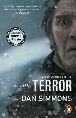 The Terror: the novel that inspired the chilling BBC series - Dan Simmons - cover