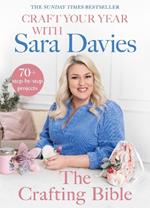 Craft Your Year with Sara Davies: Crafting Queen, Dragons’ Den and Strictly Star