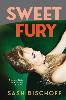 Sweet Fury - Sash Bischoff - cover