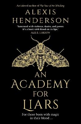 An Academy for Liars - Alexis Henderson - cover