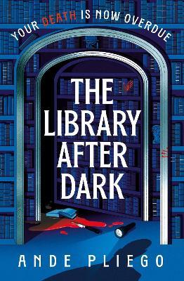 The Library After Dark - Ande Pliego - cover