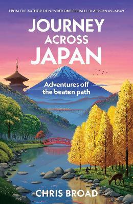 Journey Across Japan - Chris Broad - cover