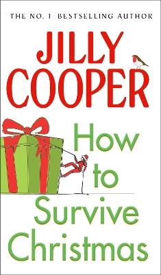 How to Survive Christmas - Jilly Cooper - cover