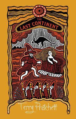 The Last Continent: (Discworld Novel 22) - Terry Pratchett - cover