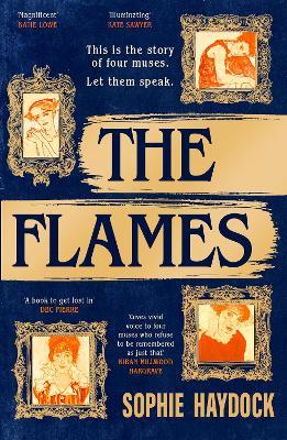 The Flames: A gripping historical novel set in 1900s Vienna, featuring four fiery women - Sophie Haydock - cover