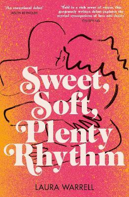 Sweet, Soft, Plenty Rhythm - Laura Warrell - cover