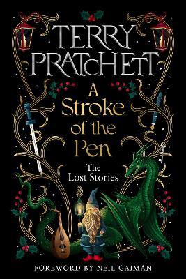 A Stroke of the Pen: The Lost Stories - Terry Pratchett - cover