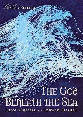 God Beneath The Sea - Leon Garfield,Edward Blishen - cover