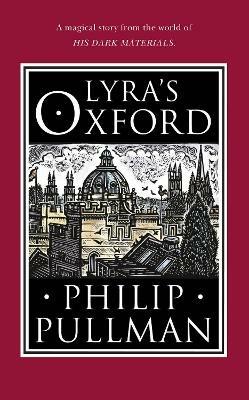 Lyra's Oxford - Philip Pullman - cover
