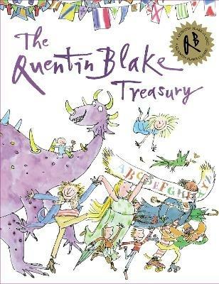 The Quentin Blake Treasury: Celebrate Quentin Blake's 90th Birthday - Quentin Blake - cover
