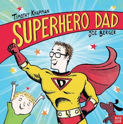 Superhero Dad - Timothy Knapman - cover