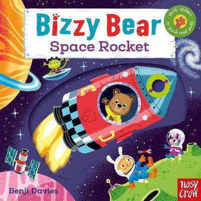 Bizzy Bear: Space Rocket - Nosy Crow Ltd - cover