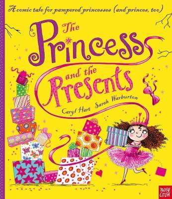 The Princess and the Presents - Caryl Hart - cover
