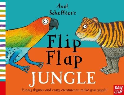 Axel Scheffler's Flip Flap Jungle - Nosy Crow Ltd - cover