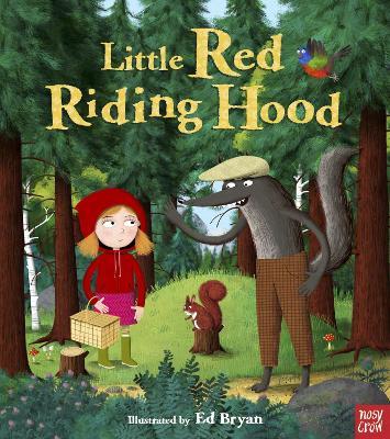 Fairy Tales: Little Red Riding Hood - Nosy Crow Ltd - cover