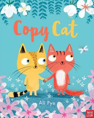 Copy Cat - Ali Pye - cover