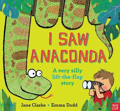 I Saw Anaconda - Jane Clarke - cover