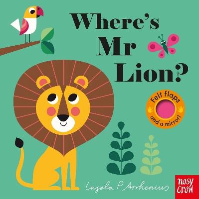 Where's Mr Lion? - Nosy Crow Ltd - cover