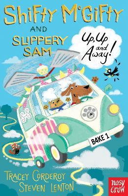 Shifty McGifty and Slippery Sam: Up, Up and Away!: Two-colour fiction for 5+ readers - Tracey Corderoy - cover