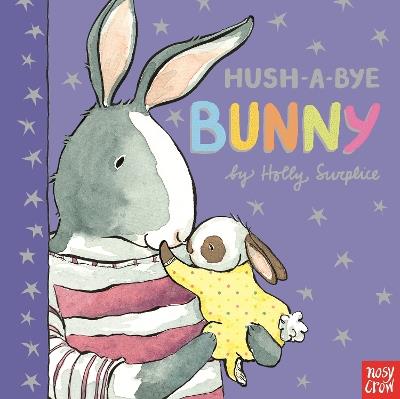 Hush-A-Bye Bunny - Holly Surplice - cover